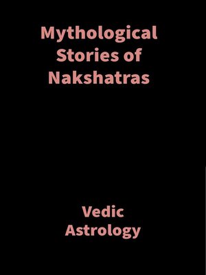 cover image of Mythological Stories of Nakshatras